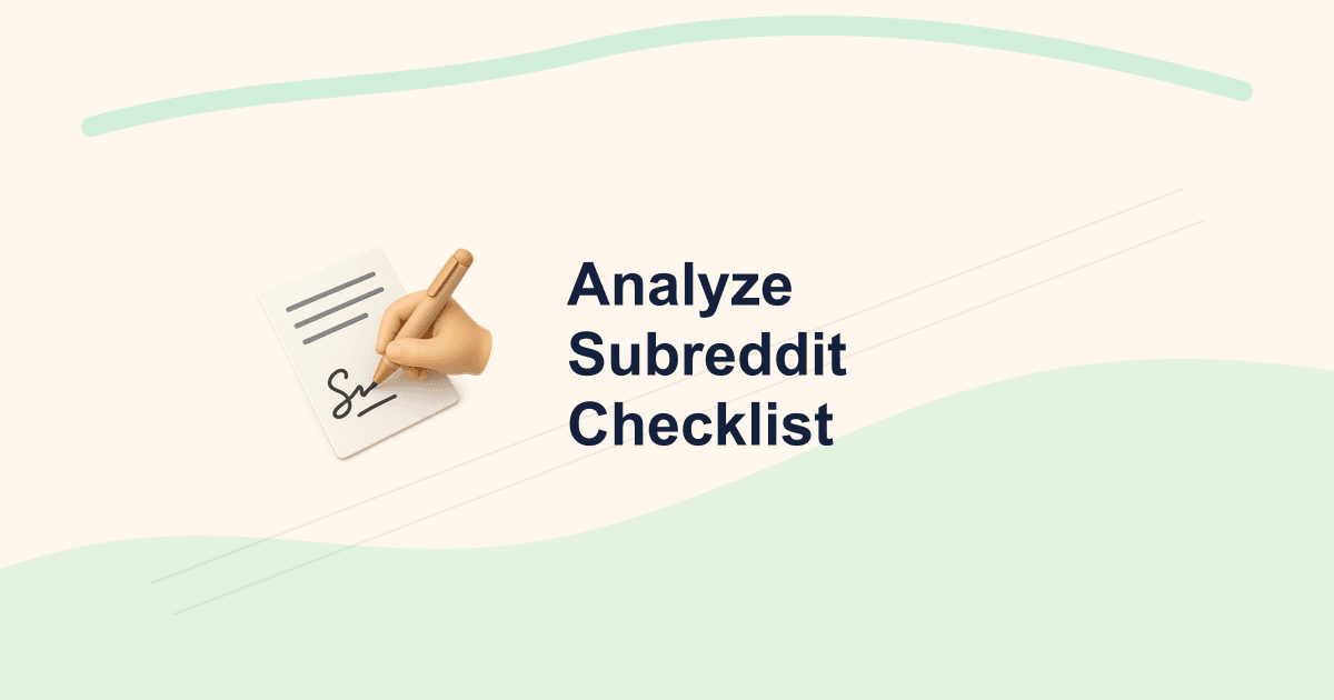 How to Analyze a Subreddit Before You Post (Checklist)